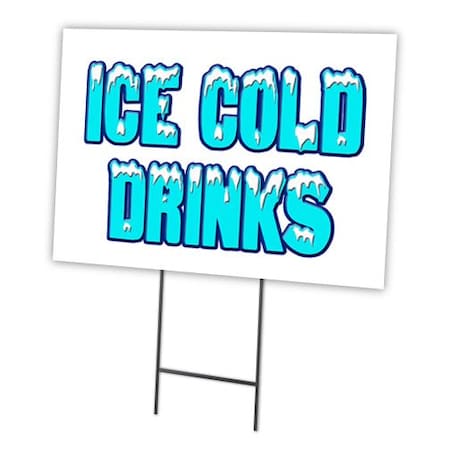 Signmission Ice Cold Drinks Yard Sign & Stake outdoor plastic coroplast window, C-2436-DS-Ice Cold Drinks C-2436-DS-Ice Cold Drinks